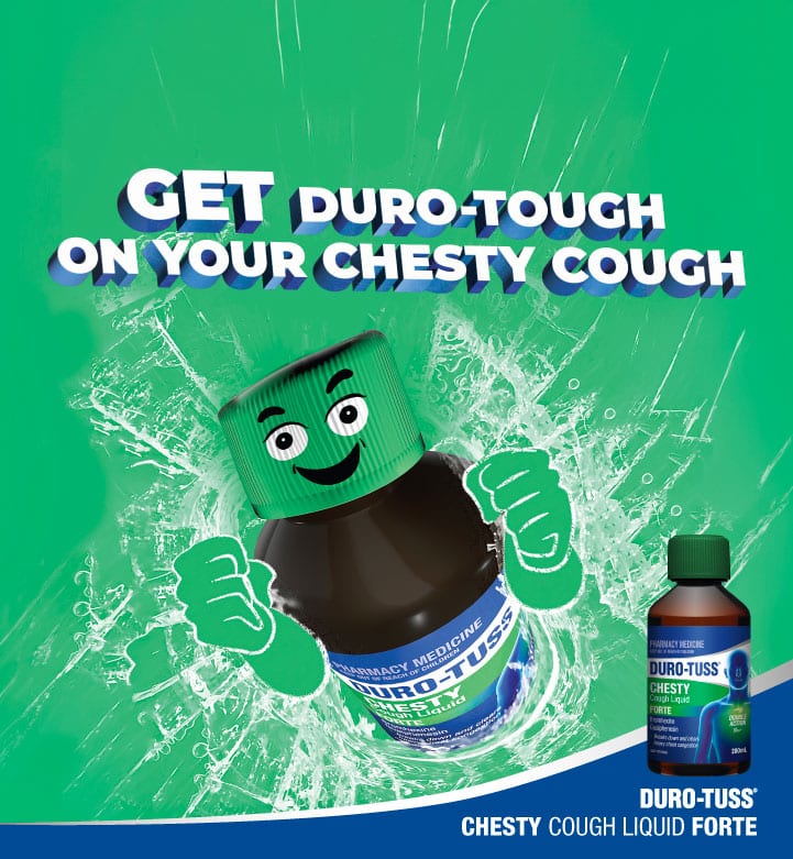 Get duro-tough on your chesty cough - Home